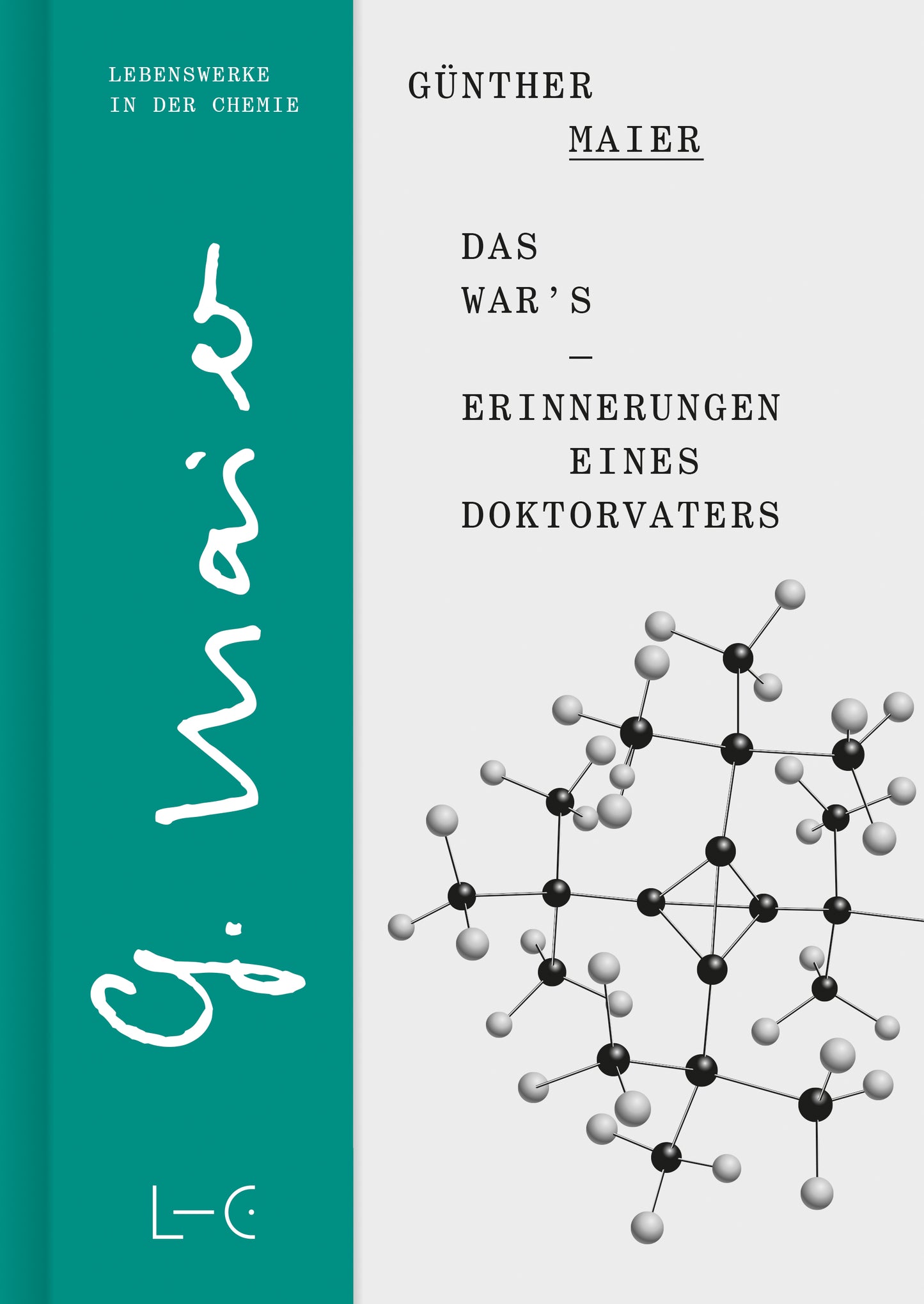 Günther Maier: Das war’s – Erinnerungen eines Doktorvaters