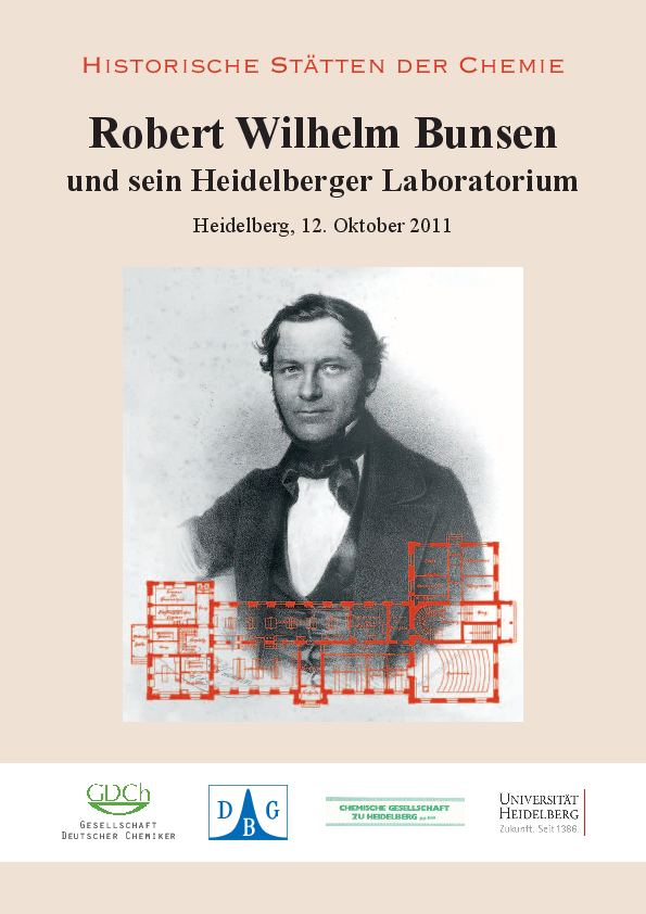 2011 - Wirkungsstätte von Robert Bunsen in Heidelberg