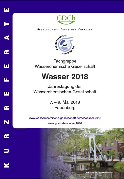Wasser 2018Jahrestagung der Wasserchemischen Gesellschaft – Fachgruppe in der GDCh