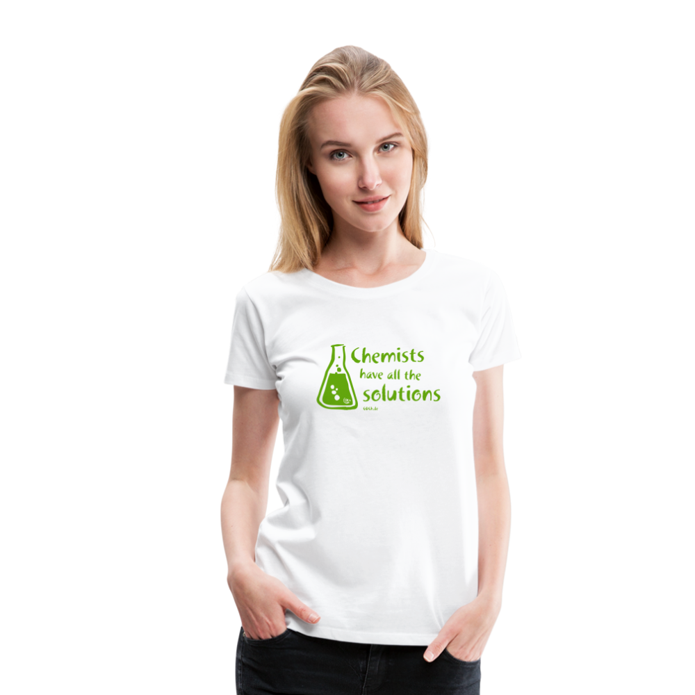 „Chemists have all the solutions“ Frauen Premium T-Shirt - weiß