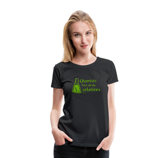 „Chemists have all the solutions“ Frauen Premium T-Shirt - Schwarz