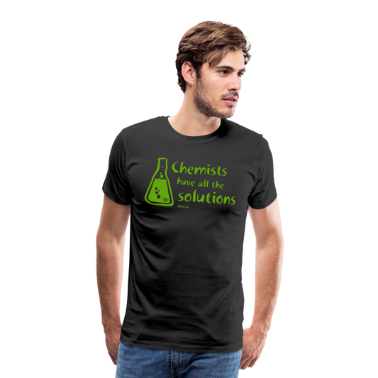 „Chemists have all the solutions“ Männer Premium T-Shirt - Schwarz