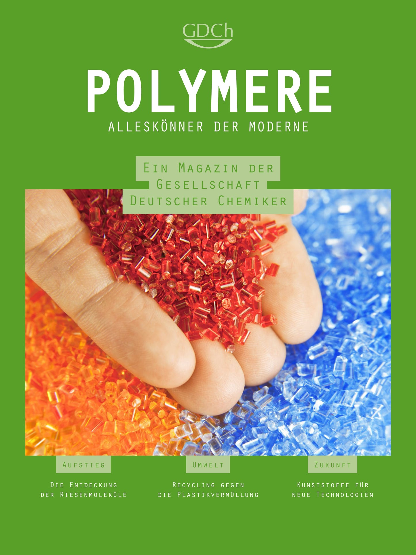 Polymere – Alleskönner der Moderne
