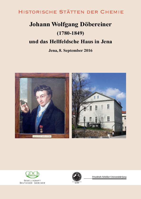 2016 - Johann Wolfgang Döbereiner und das Hellfeldsche Haus in Jena