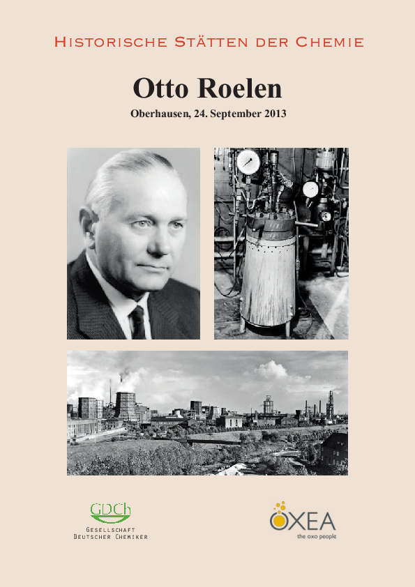 2013 - Dr. Otto Roelen und das Werk Ruhrchemie in Oberhausen