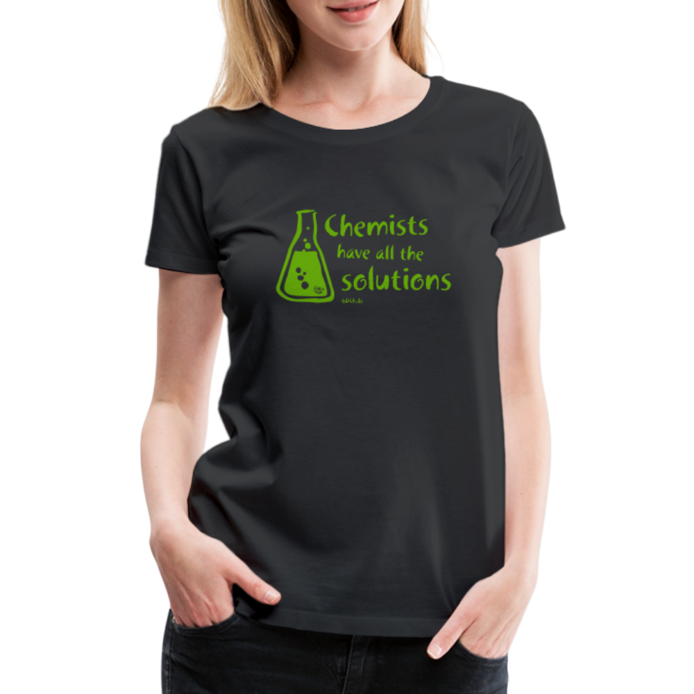 „Chemists have all the solutions“ Frauen Premium T-Shirt - Schwarz